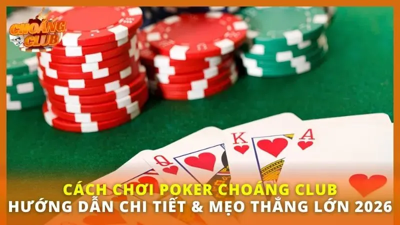 Cách chơi Poker