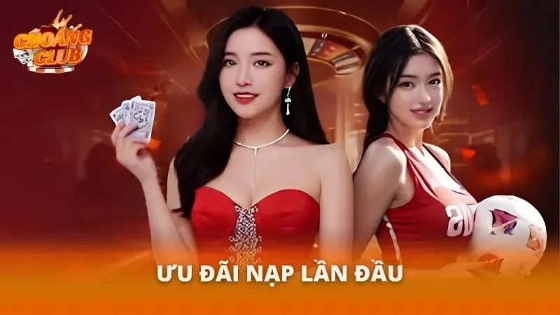 Khuyến Mãi Choáng Club 2026 | Thưởng Tân Thủ + Nhiều Ưu Đãi Hấp Dẫn Ưu đãi nạp đầu siêu giá trị