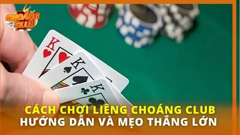 Liêng Choáng Club