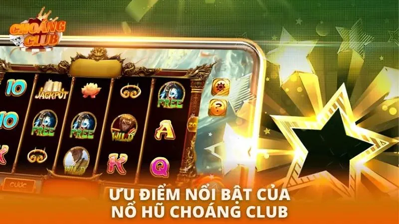 Nổ Hũ Choáng Club