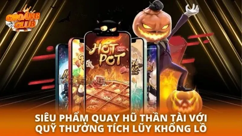 Nổ Hũ Choáng Club