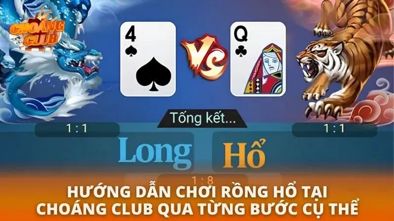 Chỉ dẫn hội viên mới tham gia đặt cược Rồng Hổ đúng chuẩn