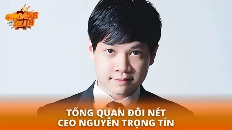 Nguyễn Trọng Tín | Chuyên Gia Review Cổng Game Đổi Thưởng Nguyễn Trọng Tín cái tên lão làng trong giải trí trực tuyến