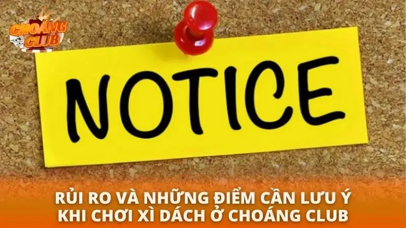Cách Chơi Xì Dách Choáng Club | Hướng Dẫn Mẹo Thắng Lớn 2026 Những điều cần tránh khi tham gia đánh xì dách